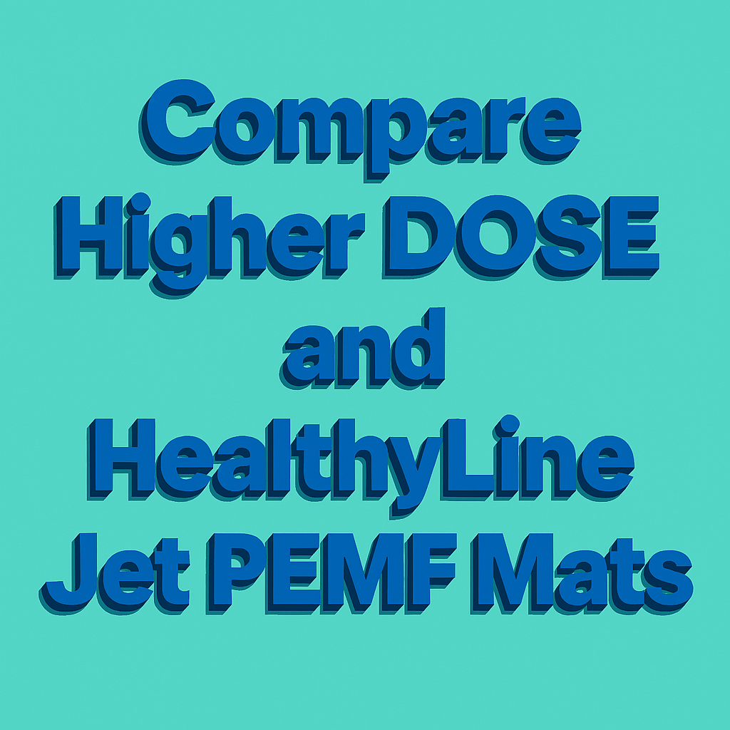 pemf comparison, healthly line and higher dose
